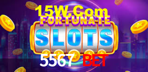 5567 Bet