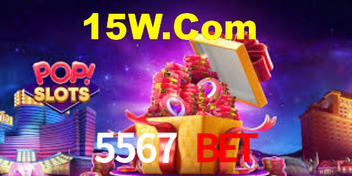5567 Bet